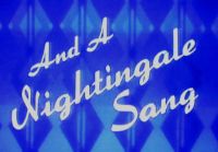 And A Nightingale Sang...